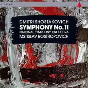 Mstislav Rostropovich - Shostakovich Symphony No. 11