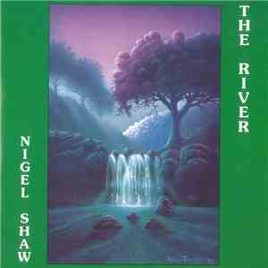 Nigel Shaw - The River