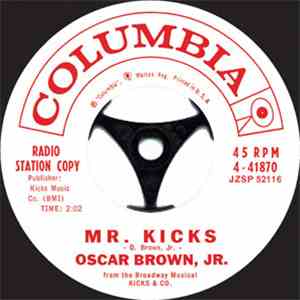 Oscar Brown, Jr. - Mr. Kicks / Rags And Old Iron
