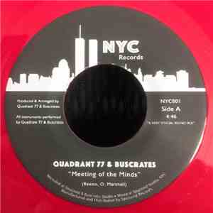 QUADRANT 77 & Buscrates - Meeting Of The Minds