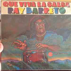 Ray Barretto - Que Viva La Salsa