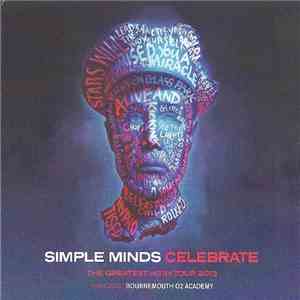 Simple Minds - Celebrate - The Greatest Hits+ Tour 2013 (15.04.2013 Bournem ...