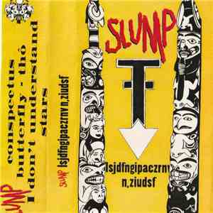 Slump  - lsjdfngipacznrv n,ziudsf