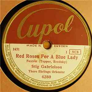 Stig Gabrielsson / Britt-Inger Dreilick - Red Roses For A Blue Lady / Again