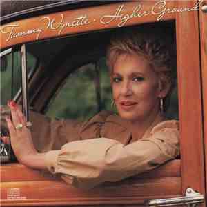 Tammy Wynette - Higher Ground