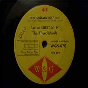 The Thunderbirds  - New Orleans Beat/ Delilah (the man with the golden arm)