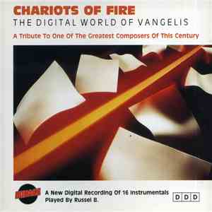 Unknown Artist - Chariots Of Fire: The Digital World Of Vangelis – A Tribut ...
