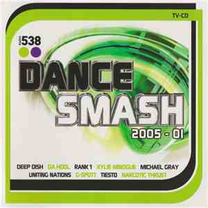 Various - 538 Dance Smash 2005-01
