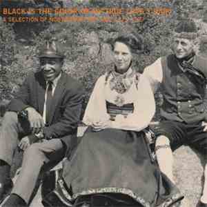 Various - Black Is The Color Of My True Love's Hair (A Selection of Norwegi ...