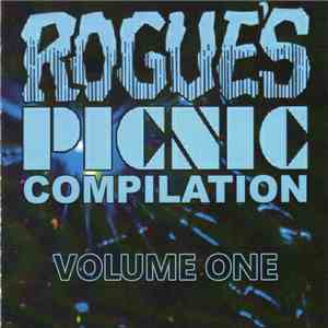 Various - Rogues Picnic Compilation Volume One