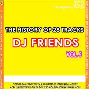 Various - The History 28 Tracks DJ Friends Vol. 5 1/2017