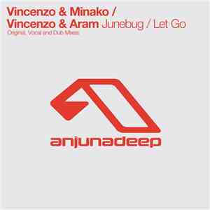Vincenzo & Minako / Vincenzo & Aram - Junebug / Let Go