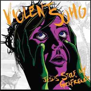 Violent Soho - Jesus Stole My Girlfriend