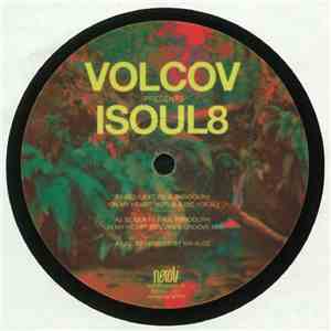 Volcov Presents Isoul8 - On My Heart