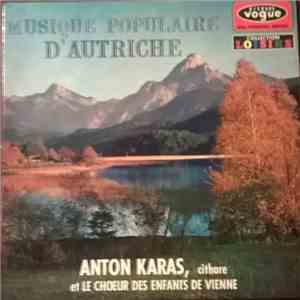 Anton Karas Cithare, Et Le Choeur Des Enfants De Vienne - Musique Populaire D'Autriche