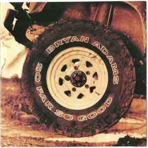Bryan Adams - So Far So Good