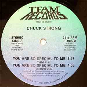 Chuck Strong - You Are So Special To Me
