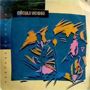 Circulo Vicioso - Portero De Noche