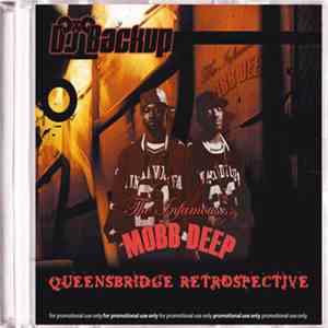 DJ Backup - The Infamous Mobb Deep - Queensbridge Retrospective