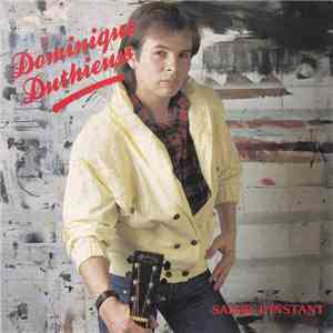 Dominique Duthieuw - Saisir L'instant