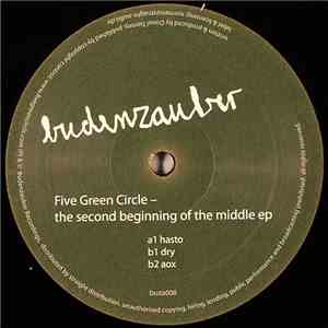 Five Green Circle - The Second Beginning Of The Middle EP