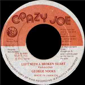 George Nooks - Left With A Broken Heart
