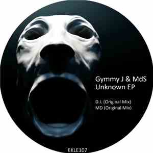 Gymmy J & MdS  - Unknown EP
