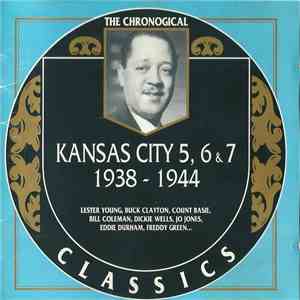 Kansas City 5, Kansas City 6 & Kansas City 7 - 1938-1944