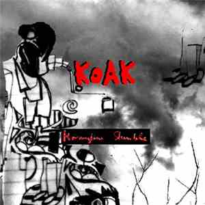 KoAk - Morningtime Stumble