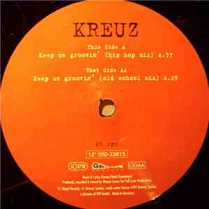 Kreuz - Keep On Groovin'