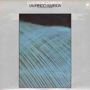 Laurindo Almeida - Classical Current