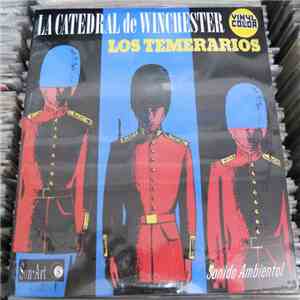 Los Temerarios - La Catedral De Winchester