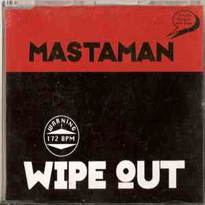 Mastaman - Wipe Out