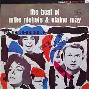 Mike Nichols & Elaine May - The Best Of Mike Nichols & Elaine May