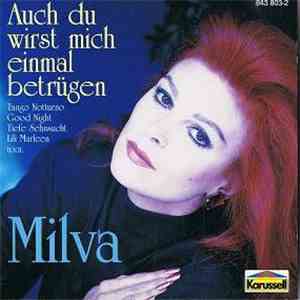 Milva - Auch Du Wirst Mich Einmal Betrügen