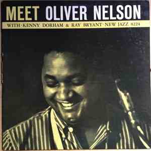 Oliver Nelson - Meet Oliver Nelson