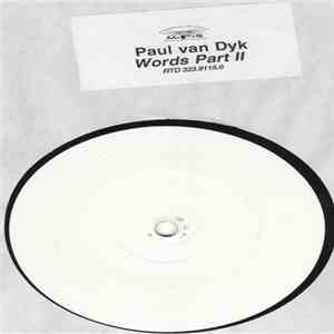 Paul van Dyk - Words (Part II)