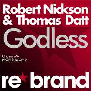 Robert Nickson & Thomas Datt - Godless