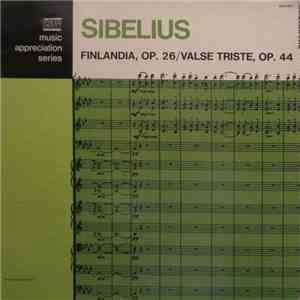 Sibelius - Finlandia, Op. 26 / Valse Triste, Op. 44