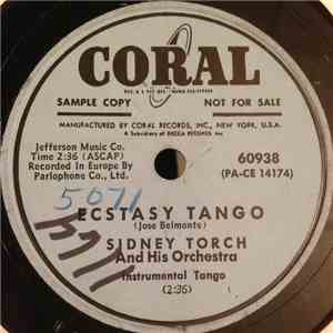 Sidney Torch And His Orch - Ecstasy Tango / Coronation Scot