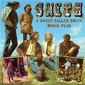 Smith - A Group Called Smith / Minus-Plus