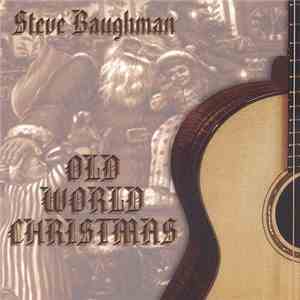 Steve Baughman - Old World Christmas
