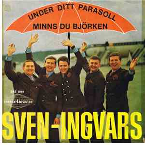 Sven-Ingvars - Under Ditt Parasoll
