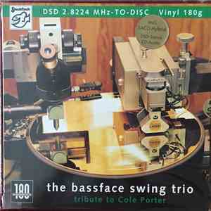 The Bassface Swing Trio - Tribute To Cole Porter