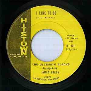 The Ultimate Blacks - I Like To Be