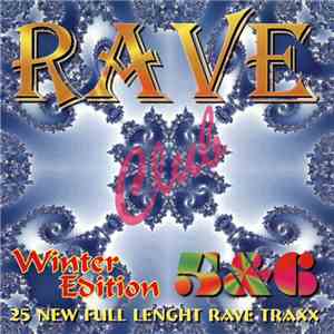 Various - Club Rave Vol. 5&6 - Winter Edition