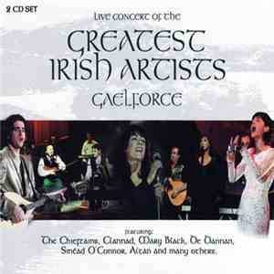 Various - Live Concert Of The Greatest Irish Artists - Gaelforce