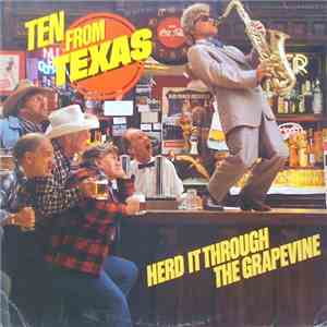 Various - Ten From Texas - Herd It Through The Grapevine