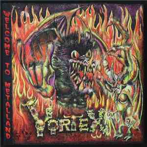 Vortex - Welcome To Metalland