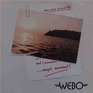 Webo - Magic Moment